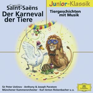 Peter Ustinov, Anthony Paratore, Joseph Paratore, Münchener Kammerorchester, Karl Anton Rickenbacher: Karneval der Tiere