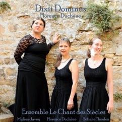 Ensemble Le Chant des Siècles: Dixit Dominus (Live)