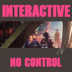 Interactive: No Control (Radio Version)