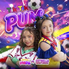 Little MAPA & Estrella Aventurera: Tik Tik Pum