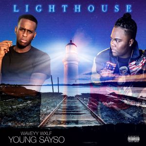 Young Sayso: Light House