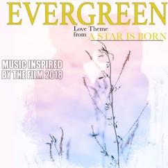 Movie Sounds Unlimited: Evergreen (Love Theme from "A Star Is Born")