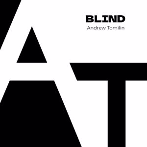 Andrew Tomilin: Blind
