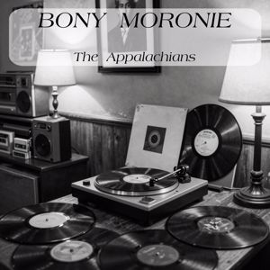 The Appalachians: Bony Moronie