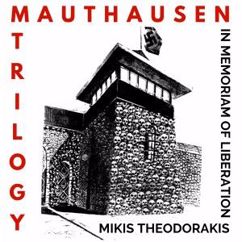 Mikis Theodorakis: Mauthausen Trilogy