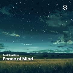 Soothing Oasis: Peace of Mind