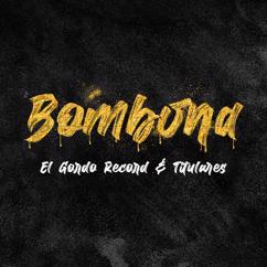 El Gordo Record, Titulares: Bombona