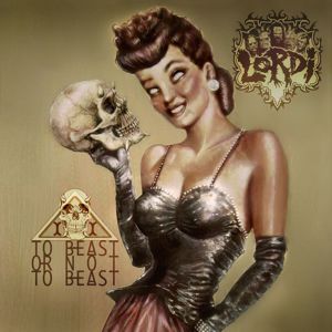 Lordi: To Beast Or Not To Beast