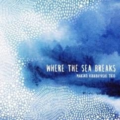 Makiko Hirabayashi, Marilyn Mazur & Klavs Hovman: Once Upon the Sea