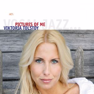 Viktoria Tolstoy feat. Jacob Karlzon & Lars Danielsson: Pictures of Me