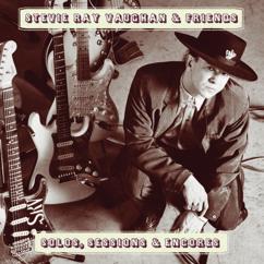 Stevie Ray Vaughan: You Can Have My Husband