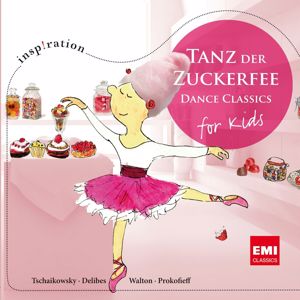 Various Artists: Tanz der Zuckerfee: Dance Classics for Kids