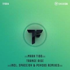 mark Tibo: Trance Rise (Mark Tibo's Voyager Mix 2002)