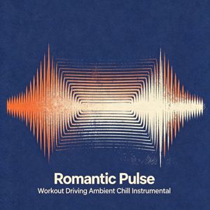 IXVEW: Romantic Pulse 05