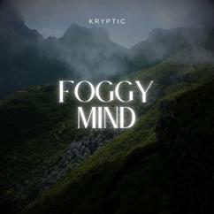 Kryptic: Foggy Mind