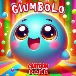 Cartoon Band: Giumbolo