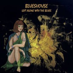 BluesHouse: Wasted Tears
