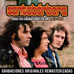 Santabarbara: Todas sus grabaciones (1973-1978)