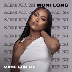 Muni Long: Made For Me