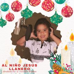 Norelkys Rondón & Abraham Paz: Al Niño Jesús Llanero