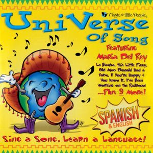 Maria Del Rey: Universe Of Song: Sing A Song, Learn A Language! (Spanish & English)