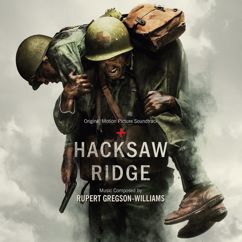 Rupert Gregson-Williams: Hacksaw Ridge