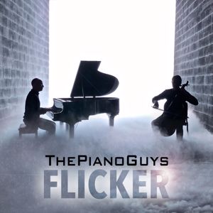 The Piano Guys: Flicker