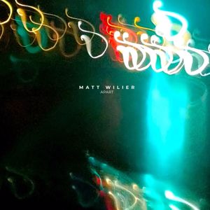 Matt Wilier: Apart