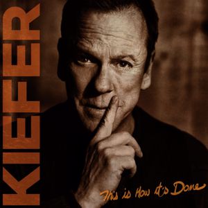 Kiefer Sutherland: This Is How It's Done