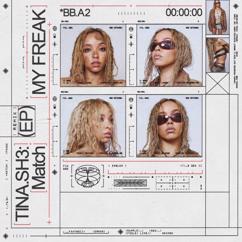 Tinashe: Nasty (Match My Tweak Remix)