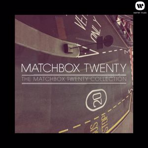 Matchbox Twenty: The Matchbox Twenty Collection