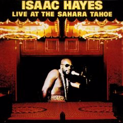 Isaac Hayes: The Windows Of The World (Live At The Sahara Tahoe, Stateline, NV/1973)