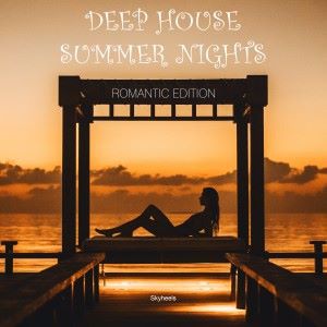 Various Artists: Deep House Summer Nights