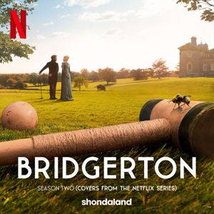 Various Artists: Bridgerton Season Two (Covers from the Netflix Series)