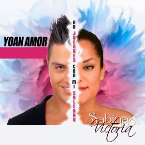 Yoan Amor & Sabina Victoria: No Juegues Con Mi Soledad