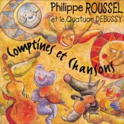 Philippe Roussel & Le Quatuor Debussy: Hou Hou le loup