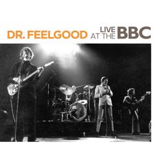 Dr. Feelgood: All Through The City (BBC Live Session)