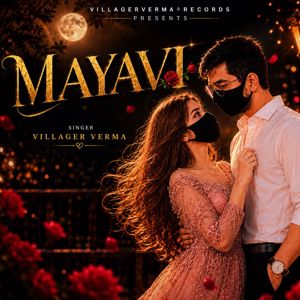 Villager Verma: Mayavi