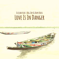 Elijah Salomon feat. Big Zay & Baye Bass: Love Is in Danger (Instrumental Mix)