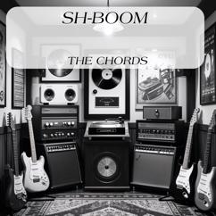 The Chords: Sh-Boom