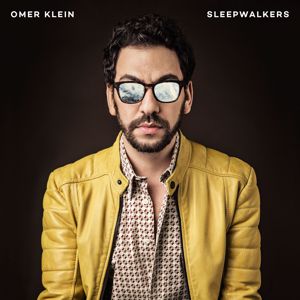 Omer Klein: Sleepwalkers