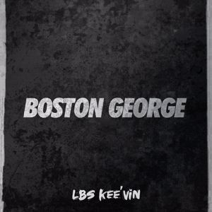 LBS Kee'vin: Boston George