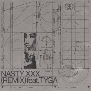 Tinashe: Nasty XXX Remix (feat. Tyga)