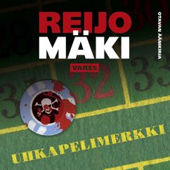Reijo Mäki: Uhkapelimerkki
