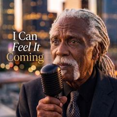 Amos Hale: I Can Feel It Coming