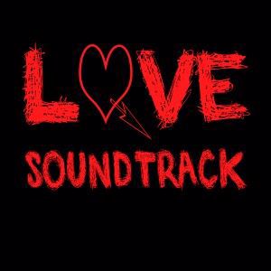 Various Artists: Love Soundtrack (Music Inspired by the TV Series)