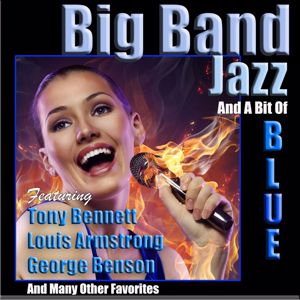Various Artists: Big Band Jazz and a Bit of Blue