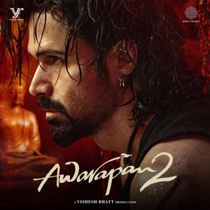 Mithoon, Pritam, Mustafa Zahid & Amaal Mallik: Awarapan 2 (Original Motion Picture Soundtrack)