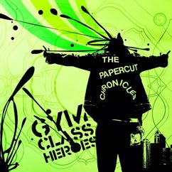 Gym Class Heroes: Papercuts (The Reason for the Lesions Remix by Mr. Dibbs) (The Reason for the Lesions Remix by Mr. Dibbs)
