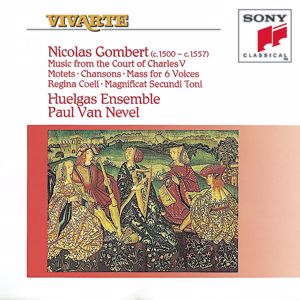 Huelgas Ensemble: Gombert: Music from the Court of Charles V